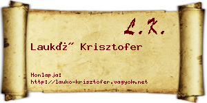Laukó Krisztofer névjegykártya